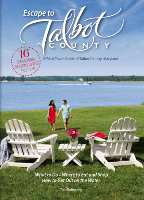 New Talbot County Travel Guide Now Available Talbot County, Maryland